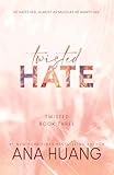 Twisted Hate (Twisted, 3)