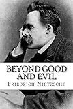 Beyond Good and Evil