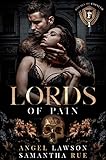 Lords of Pain (Dark College Bully Romance): Royals of Forsyth University